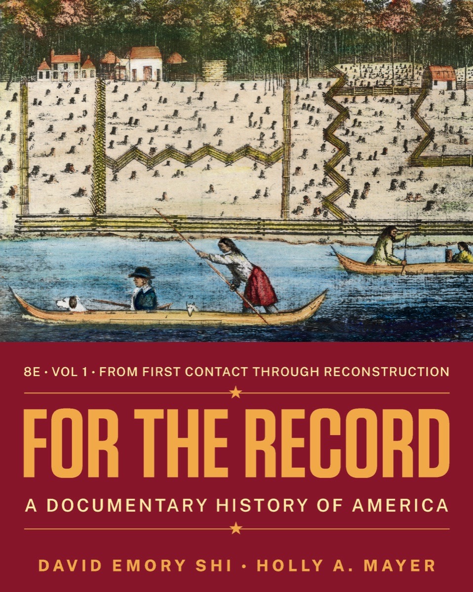 For the Record: A Documentary History of America (Volume 1)