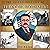 The Adventurous Life of Theodore Roosevelt: U.S. President, War Hero, Peace Prize Winner, Environmental Champion (The Jim Weiss Audio Collection)