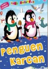 Penguen Karcan – Olumlu Düşünmek / Mini Masallar