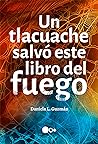 Un tlacuache salvó este libro del fuego