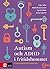 Autism och ADHD i fritidshemmet by Cajsa Jahn