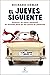 El jueves siguiente: Una novela del Club del Crimen de los Jueves (Spanish Edition)