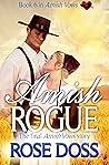 Amish Rogue: Amish Romance (An Amish Vows Romance, Book 6) Amish Rogue: Amish Romance (An Amish Vows Romance, Book 6)
