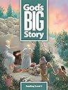 God's BIG Story: ...