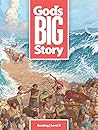 God's BIG Story: ...