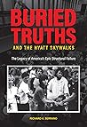 Buried Truths and the Hyatt Skywalks by Richard A. Serrano