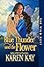 BLUE THUNDER AND THE FLOWER...