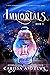 Immortals (Diana Hawthorne ...