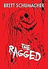 The Ragged