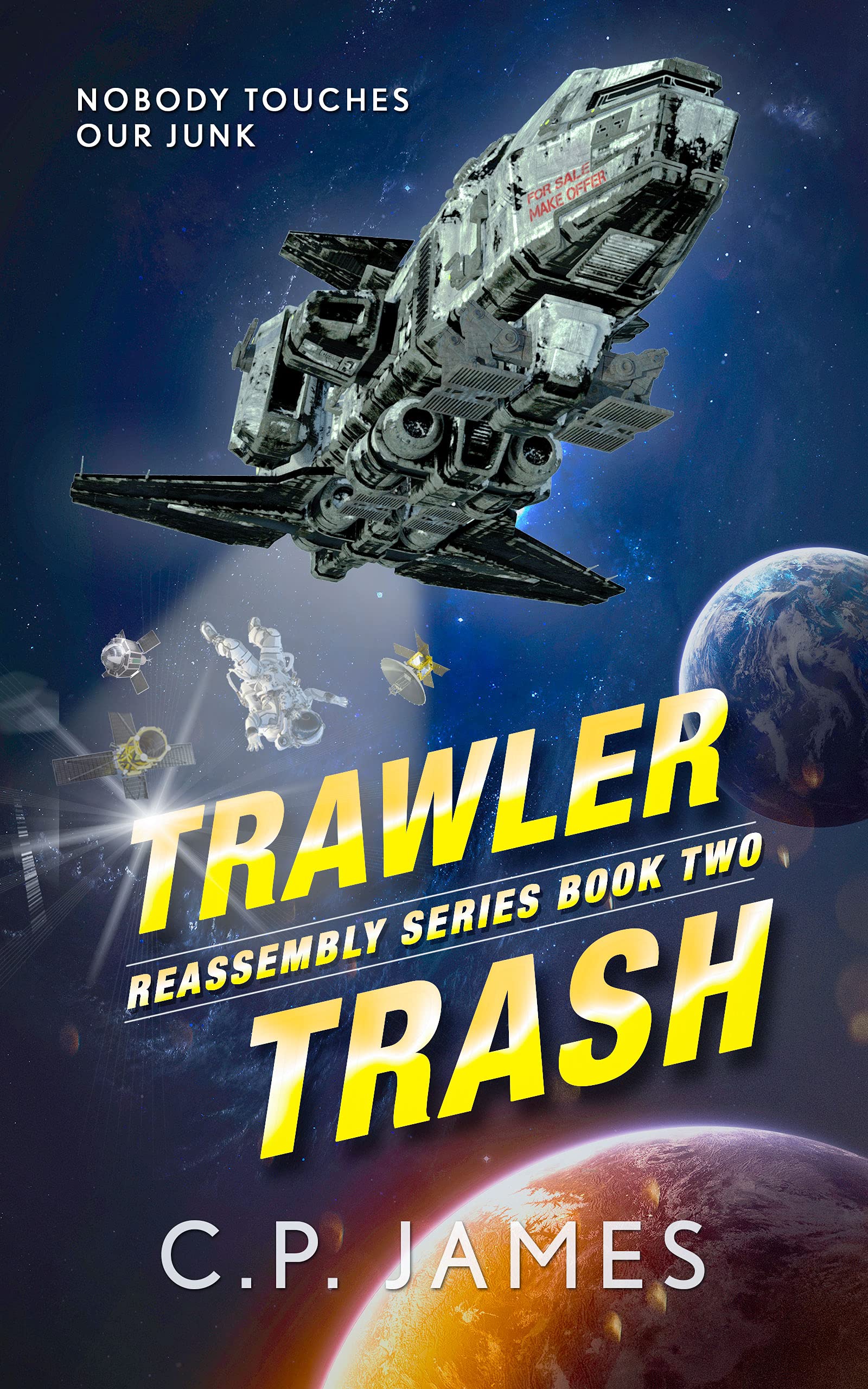 Trawler Trash (Reassembly, #2)