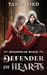 Defender of Hearts (Kingdom of Walls, #2) by Tanya Bird