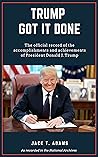 Trump Got It Done...