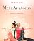 MetaAnatomy: A Modern Yogi's Practical Guide to the Physical and Energetic Anatomy of Your Amazing Body