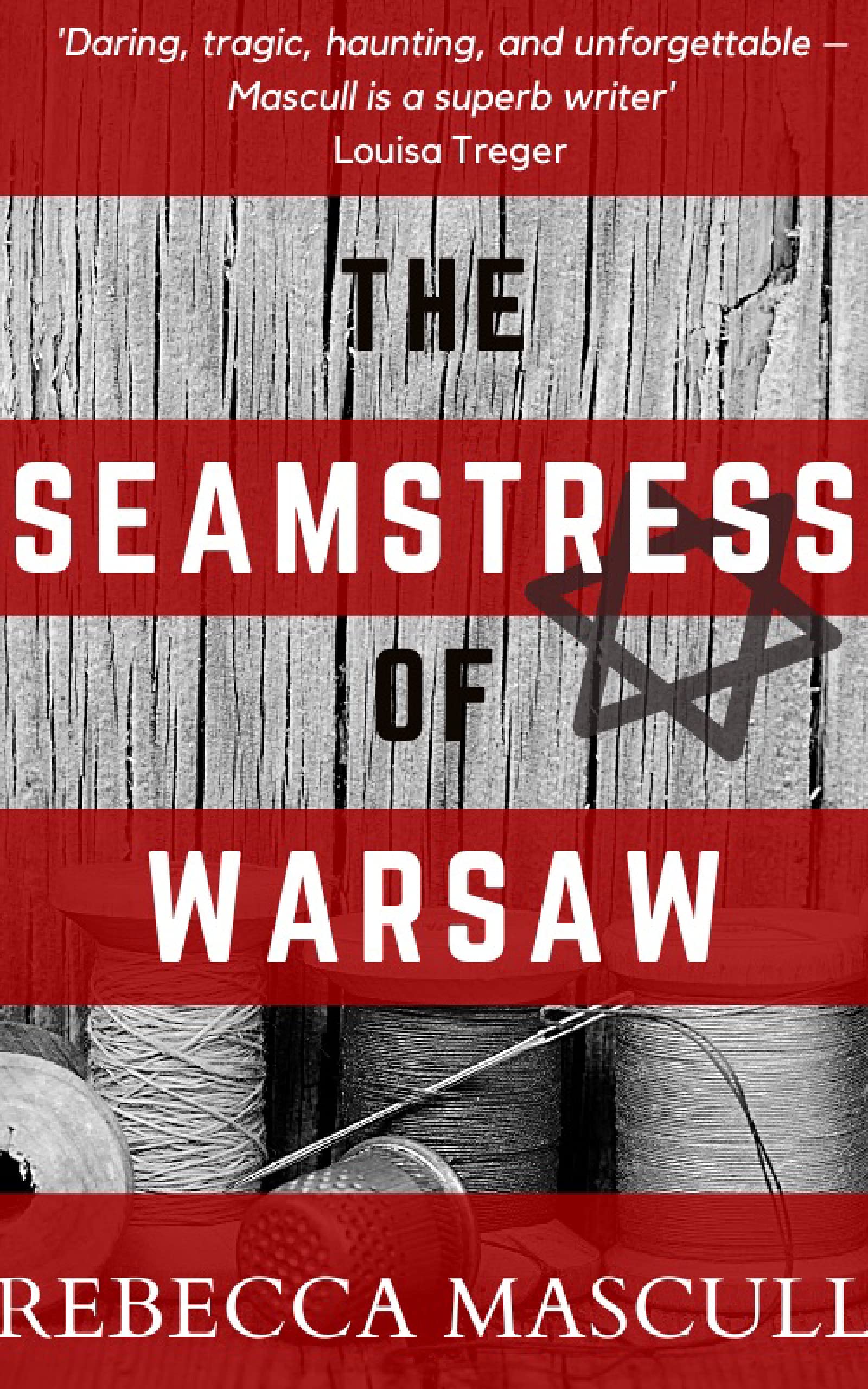 The Seamstress of Warsaw (Kindle Edition)