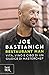 Restaurant man. Vita, vino e cibo di un giudice di MasterChef by Joe Bastianich