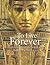 To Live Forever