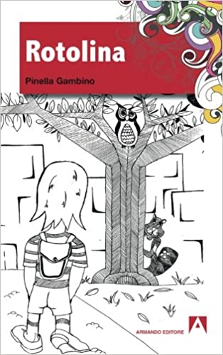 L'avventura di Rotolina (Paperback)