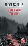 L'Engrenage du mal