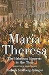 Maria Theresa: Th...