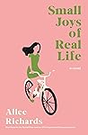 Book cover for Small Joys of Real Life