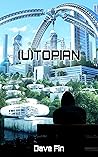 (U)topian by Dave Fin