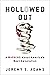 Hollowed Out by Jeremy S. Adams