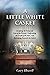 A Little White Casket: Accepting the Grief and Loss of the Present, Confronting the Truth of the Past, and Reframing Towards the Future