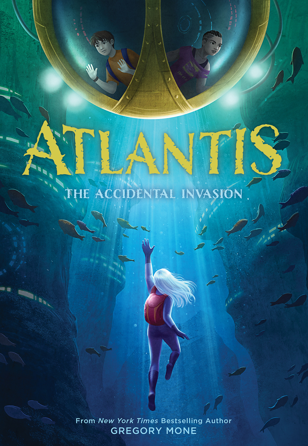 Atlantis The Accidental Invasion By Gregory Mone