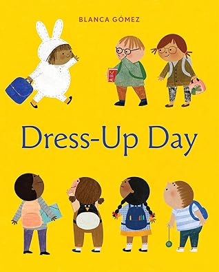 Dress-Up Day: A Picture Book