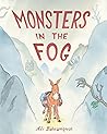 Monsters in the Fog by Ali Bahrampour