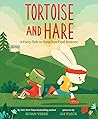 Tortoise and Hare by Susan Verde