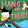 Hang in There! by Hello!Lucky