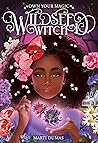 Wildseed Witch by Marti Dumas