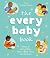 The Every Baby Book: Families of Every Name Share a Love That’s Just the Same