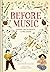 Before Music: Where Instrum...