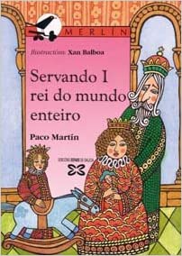 Servando I rei do mundo enteriro (Paperback)