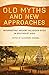 Old Myths and New Approaches: Interpreting Ancient Religious Sites in Southeast Asia (Monash Asia Series)