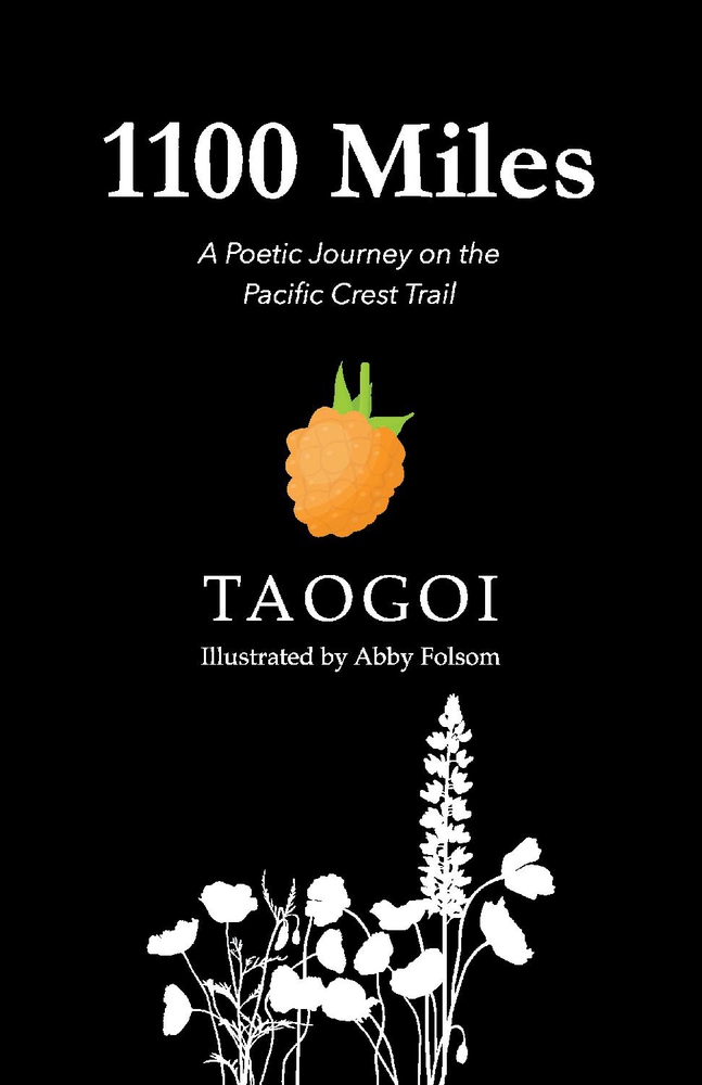 1,100 miles: A poetic journey on the pacific crest trail