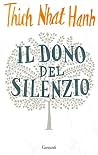 Il dono del silenzio