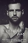 Book cover for Hunt For Her (Black & White, #1)