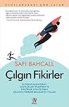 Çilgin Fikirler: ...