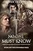 No One Must Know