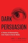 Dark Persuasion: ...