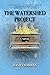 The Watershed Project