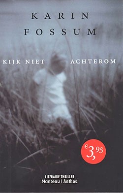 Kijk niet achterom (Konrad Sejer, #2)
