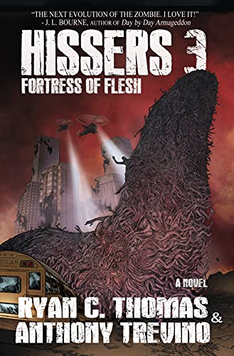 Fortress of Flesh (Hissers, #3)
