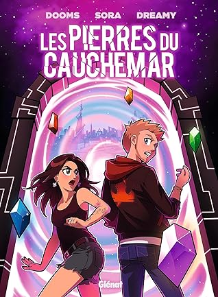 Dooms et Sora présentent les pierres du cauchemar - Tome 01