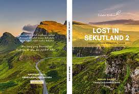 LOST IN SEKUTLAND 2 - Kisah Survival Mengenal Tuhan