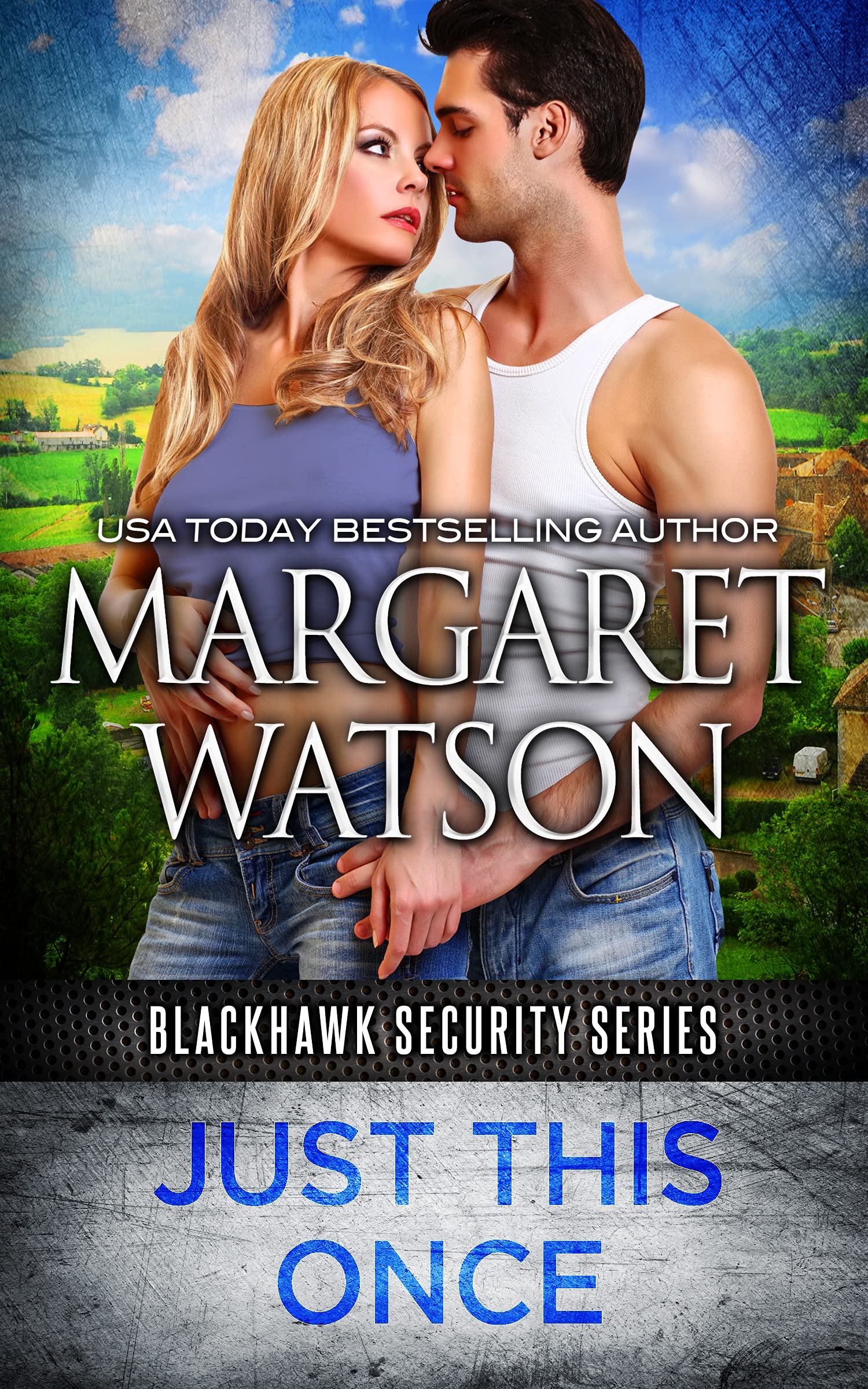 Just This Once (Blackhawk Security #5)