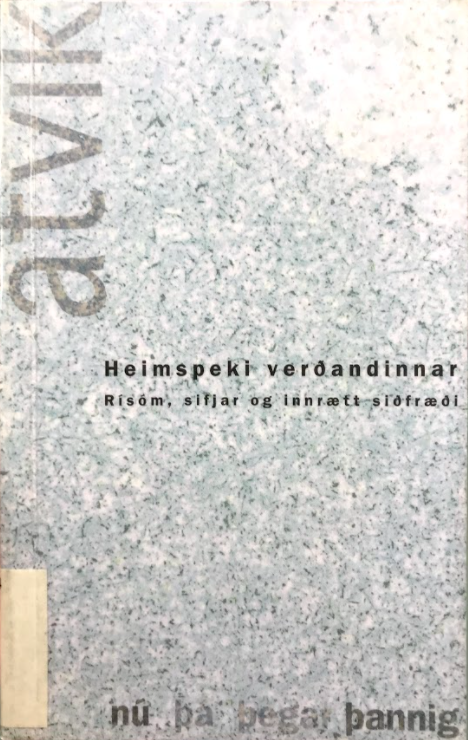 Heimspeki verðandinnar: Rísóm, sifjar og innrætt siðfræði